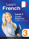 Imagen de portada para Learn French: Level 3: Lower Beginner French